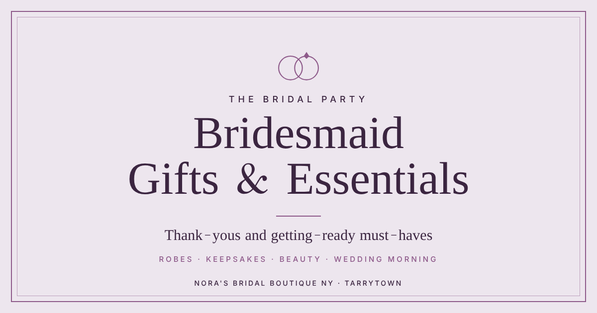 Bridesmaid Gifts and Getting-Ready Essentials for the Bridal Party