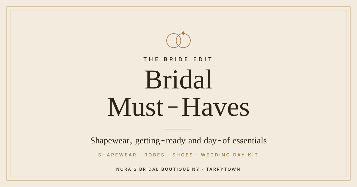Bridal Must-Haves: Shapewear, Getting-Ready Essentials and Wedding Day Favorites